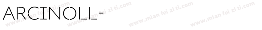 Arcinoll字体转换
