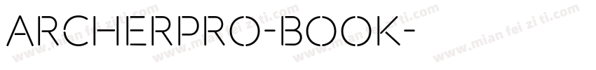 archerpro-book字体转换