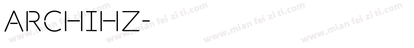 archihz字体转换