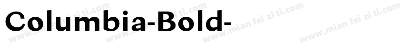Columbia-Bold字体转换
