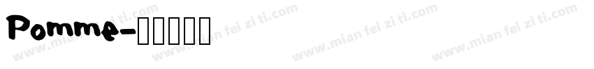 Pomme字体转换