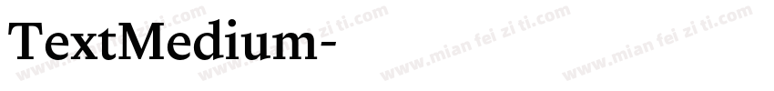 TextMedium字体转换