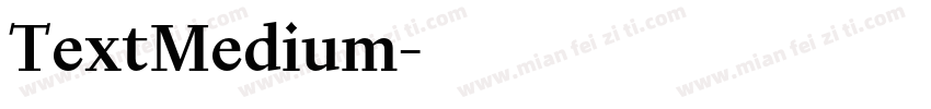 TextMedium字体转换