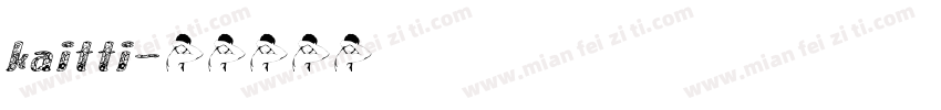 kaitti字体转换