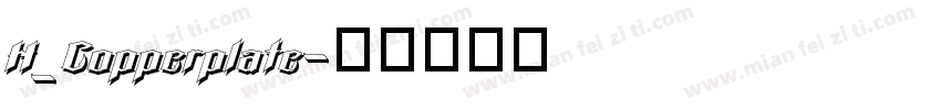 H_Copperplate字体转换