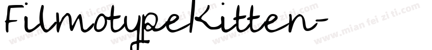 FilmotypeKitten字体转换