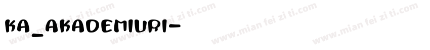 KA_AKADEMIURI字体转换