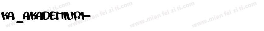 KA_AKADEMIURI字体转换