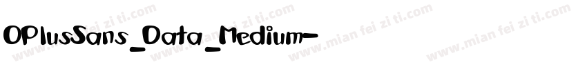 OPlusSans_Data_Medium字体转换