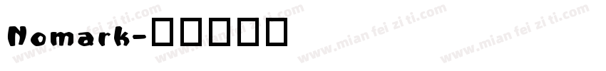 Nomark字体转换