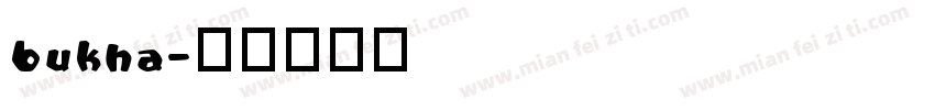 bukha字体转换