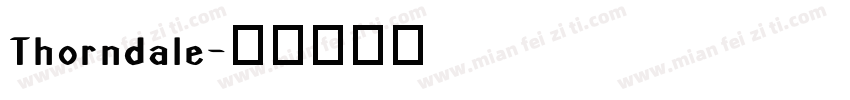 Thorndale字体转换