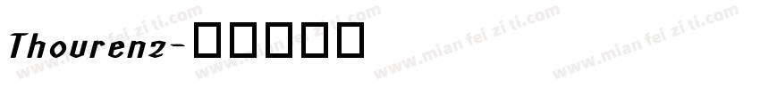 Thourenz字体转换