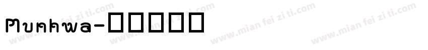 Munhwa字体转换