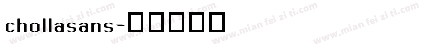 chollasans字体转换