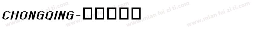 CHONGQING字体转换
