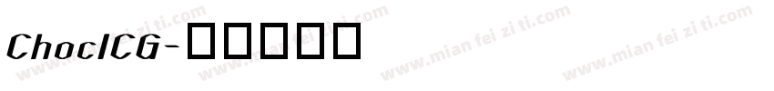 ChocICG字体转换