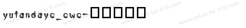 yutandayo_owo字体转换