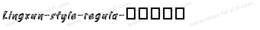 Lingxun-style-regula字体转换