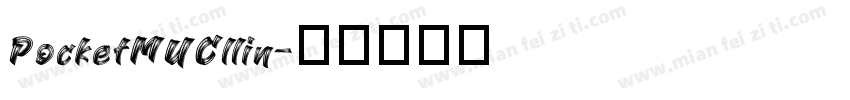 PocketMUCllin字体转换