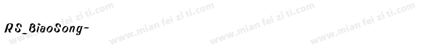 RS_BiaoSong字体转换