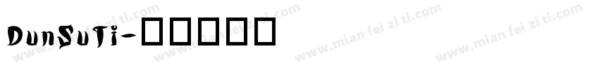 DunSuTi字体转换
