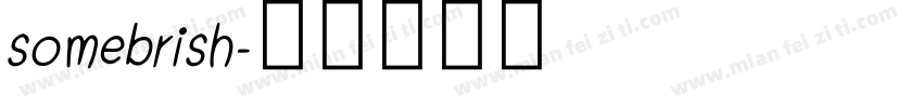 somebrish字体转换
