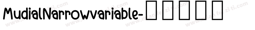 MudialNarrowvariable字体转换