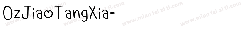 OzJiaoTangXia字体转换