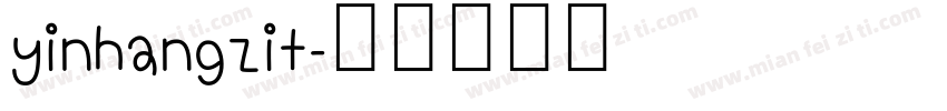 yinhangzit字体转换