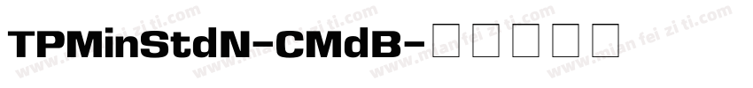 TPMinStdN-CMdB字体转换