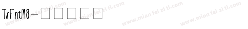 TxFntN8字体转换