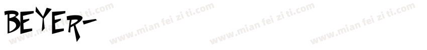 BEYER字体转换