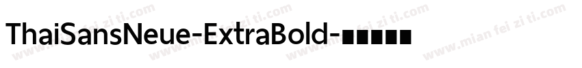 ThaiSansNeue-ExtraBold字体转换