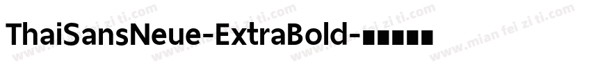 ThaiSansNeue-ExtraBold字体转换
