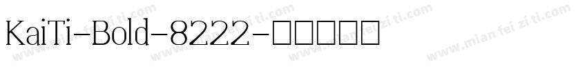 KaiTi-Bold-8222字体转换