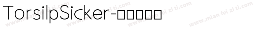 TorsilpSicker字体转换