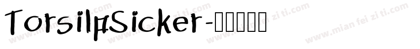 TorsilpSicker字体转换