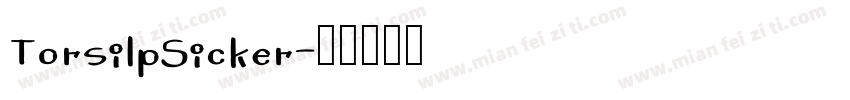TorsilpSicker字体转换