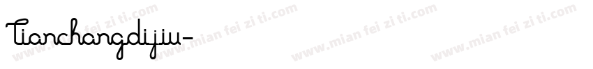 Tianchangdijiu字体转换