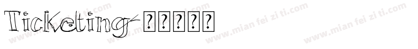 Ticketing字体转换