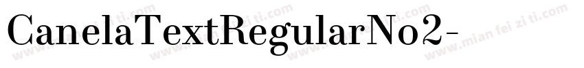 CanelaTextRegularNo2字体转换