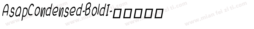 AsapCondensed-BoldI字体转换