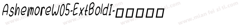 AshemoreW05-ExtBoldI字体转换