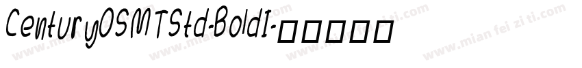 CenturyOSMTStd-BoldI字体转换