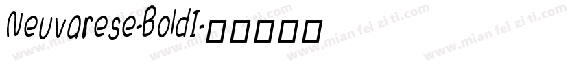 Neuvarese-BoldI字体转换