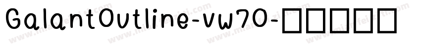 GalantOutline-vw7O字体转换