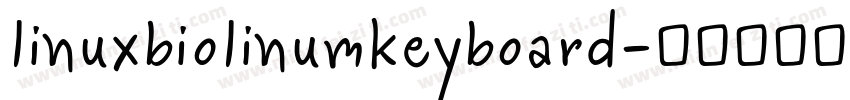 linuxbiolinumkeyboard字体转换