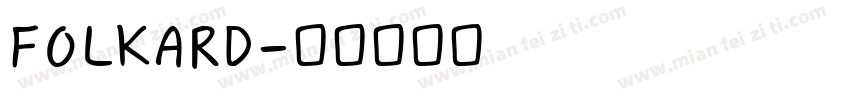 FOLKARD字体转换