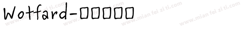 Wotfard字体转换